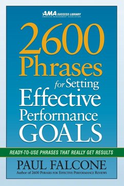 2600 Phrases for Setting Effective Performance Goals - Falcone, Paul