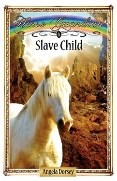 Slave Child - Dorsey, Angela