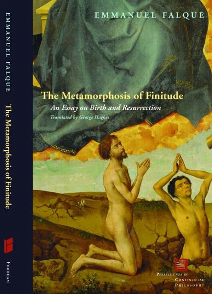 The Metamorphosis of Finitude The Metamorphosis of Finitude