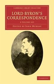Lord Byron's Correspondence 2 Volume Set - Byron, George Gordon