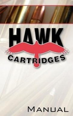 Hawk Cartridges Reloading Manual - Zeglin, Fred D.