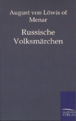 Russische Volksmärchen - Löwis of Menar, August von