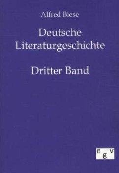 Deutsche Literaturgeschichte - Biese, Alfred