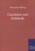 Charaktere und Schicksale