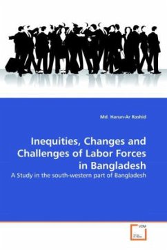 Inequities, Changes and Challenges of Labor Forces in Bangladesh - Rashid, Md. Harun-Ar