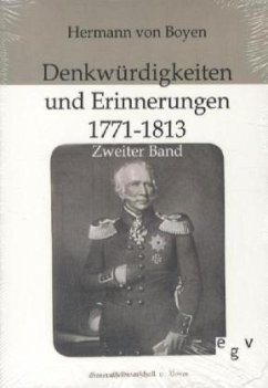 Denkwürdigkeiten und Erinnerungen 1771-1813 - Boyen, Hermann von