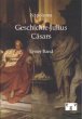 Geschichte Julius Cäsars - Bild 1