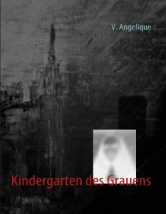 Kindergarten des Grauens - Angelique, V.