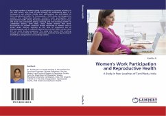 Women's Work Participation and Reproductive Health