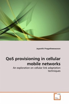 QoS provisioning in cellular mobile networks - Pragatheeswaran, Jayanthi