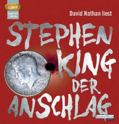 Der Anschlag, 4 MP3-CD - King, Stephen