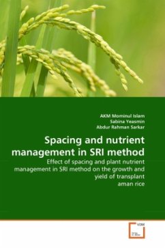 Spacing and nutrient management in SRI method - Islam, AKM Mominul;Yeasmin, Sabina;Rahman Sarkar, Abdur