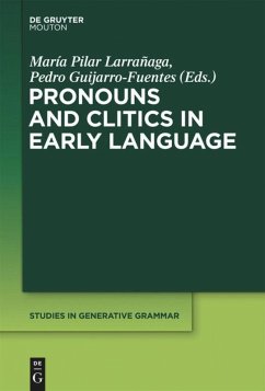 Pronouns and Clitics in Early Language