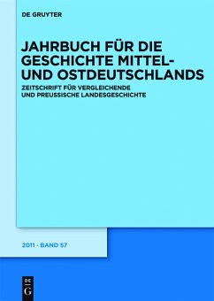Jahrbuch für die Geschichte Mittel- und Ostdeutschlands / (2011)