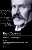 Schriften zur Religionswissenschaft und Ethik, 2 Teile / Ernst Troeltsch: Kritische Gesamtausgabe Band 6