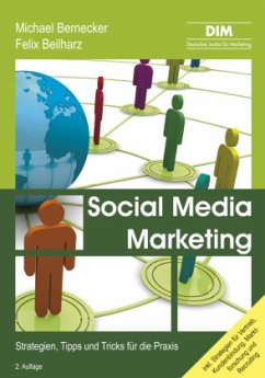 Social Media Marketing - Bernecker, Michael;Beilharz, Felix