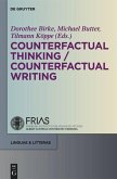 Counterfactual Thinking - Counterfactual Writing