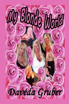 My Blonde World - Gruber, Daveda