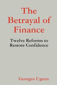 The Betrayal of Finance - Ugeux, Georges