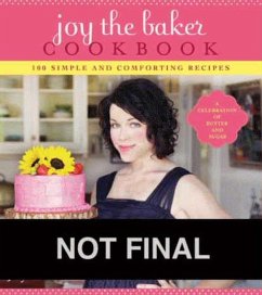 Joy the Baker Cookbook - Wilson, Joy