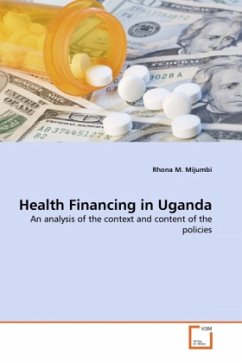 Health Financing in Uganda - Mijumbi, Rhona M.