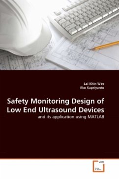 Safety Monitoring Design of Low End Ultrasound Devices - Khin Wee, Lai;Supriyanto, Eko