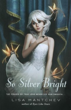 So Silver Bright - Mantchev, Lisa