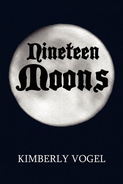 Nineteen Moons - Vogel, Kimberly