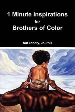 1 Minute Inspirations for Brothers of Color - Landry, Nat Jr.