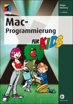 Mac-Programmierung für Kids - Hinzberg, Holger
