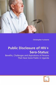 Public Disclosure of HIV+ Sero-Status: - Tumwine, Christopher