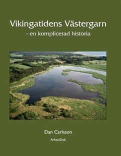 Vikingatidens Västergarn - Carlsson, Dan