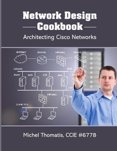 Network Design Cookbook - Thomatis, Ccie Michel