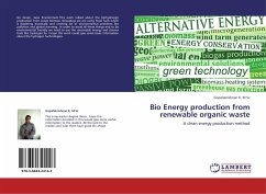 Bio Energy production from renewable organic waste
