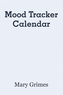Mood Tracker Calendar - Grimes, Mary