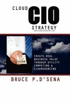Cloud CIO Strategy - D'Sena, Bruce P.