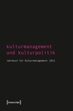 Kulturmanagement und Kulturpolitik