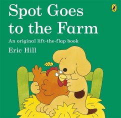 Spot Goes to the Farm - Hill, Eric