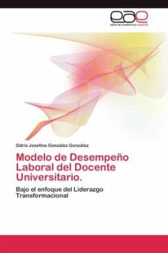 Modelo de Desempeño Laboral del Docente Universitario. - González González, Odris Josefina