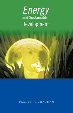 Energy and Sustainable Development - Chauhan, Pradeep S.