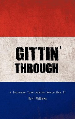 Gittin' Through - Matthews, Roy T.