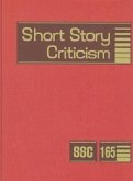 Short Story Criticism, Volume 165: Excerpts from Criticism of the Works of Short Fiction Writers