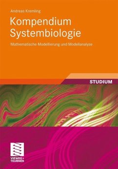 Kompendium Systembiologie - Kremling, Andreas