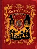 A Very Grimm Guide (Sisters Grimm Companion)