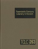 Twentieth-Century Literary Criticism: Excerpts from Criticism of the Works of Novelists, Poets, Playwrights, Short Story Writers, & Other Creative Wri