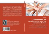 Développement des compétences en vue d''une professionnalisation