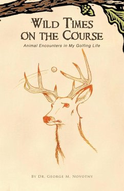 Wild Times on the Course - Novotny, George M.