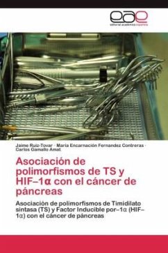 Asociación de polimorfismos de TS y HIF¿1¿ con el cáncer de páncreas