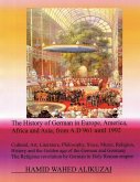 The History of German in Europe, America, Africa and Asia, from A.D 961 until 1992