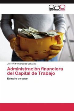 Administración Financiera del Capital de Trabajo